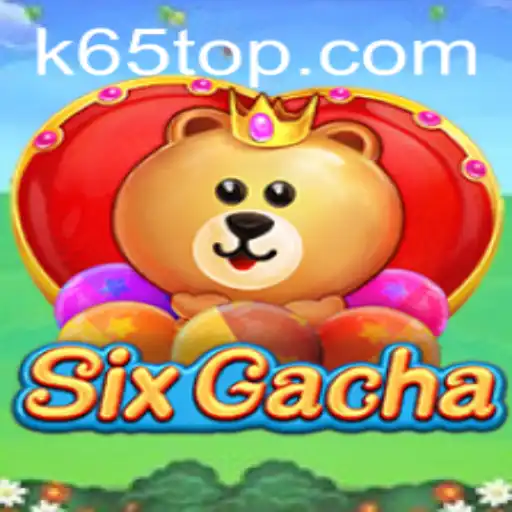 Exploring the Fascinating World of SixGacha: An In-Depth Guide