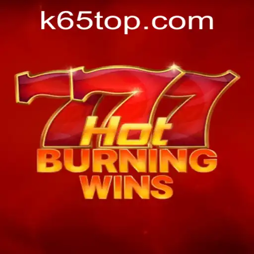HotBurningWins: Ignite Your Passion for Gaming with K65.com