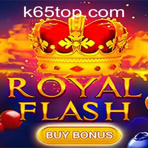 Discover RoyalFlashBuyBonus: The Game That's Capturing Hearts at K65.com