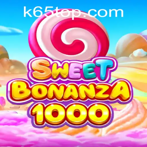 SweetBonanza1000: A Sweet Gaming Experience on K65.com